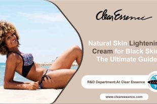 Natural Skin Lightening Cream for Black Skin - The Ultimate Guide